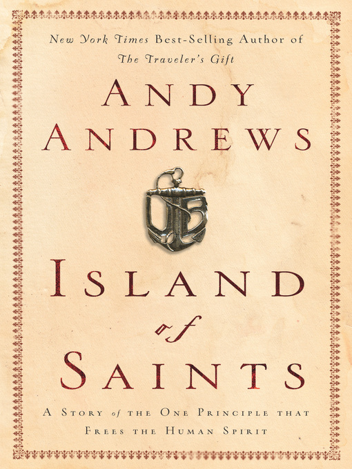 Title details for Island of Saints by Andy Andrews - Available